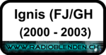 Ignis (FJ/GH)